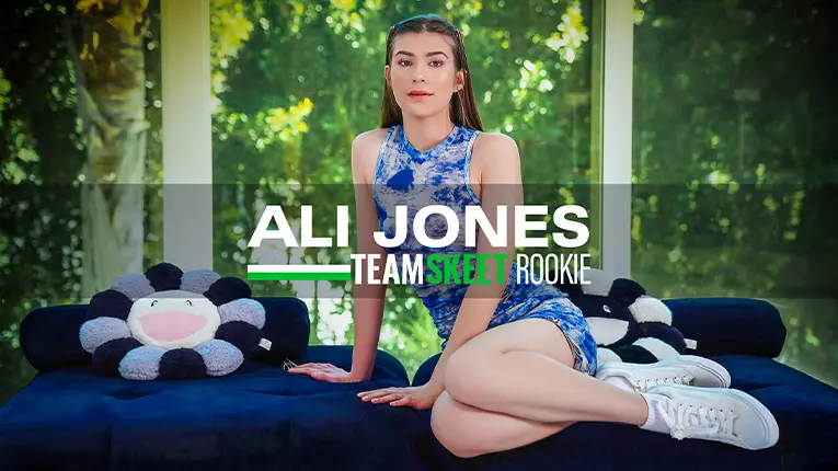 Newcomer Ali Jones Loves Step-Daddy Porn and Bondage (TeamSkeet 2025)