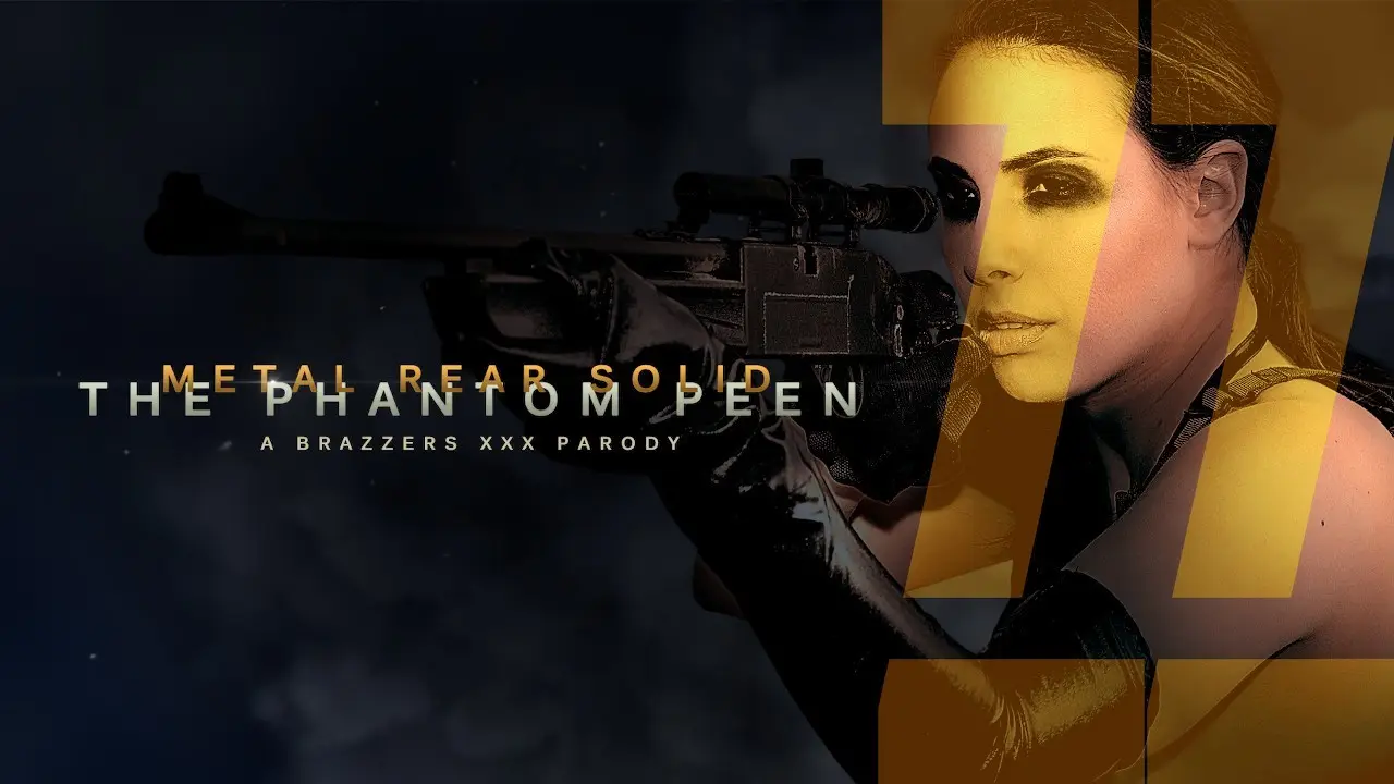 Metal Rear Solid: The Phantom Peen (A XXX Parody) (Brazzers 2017)