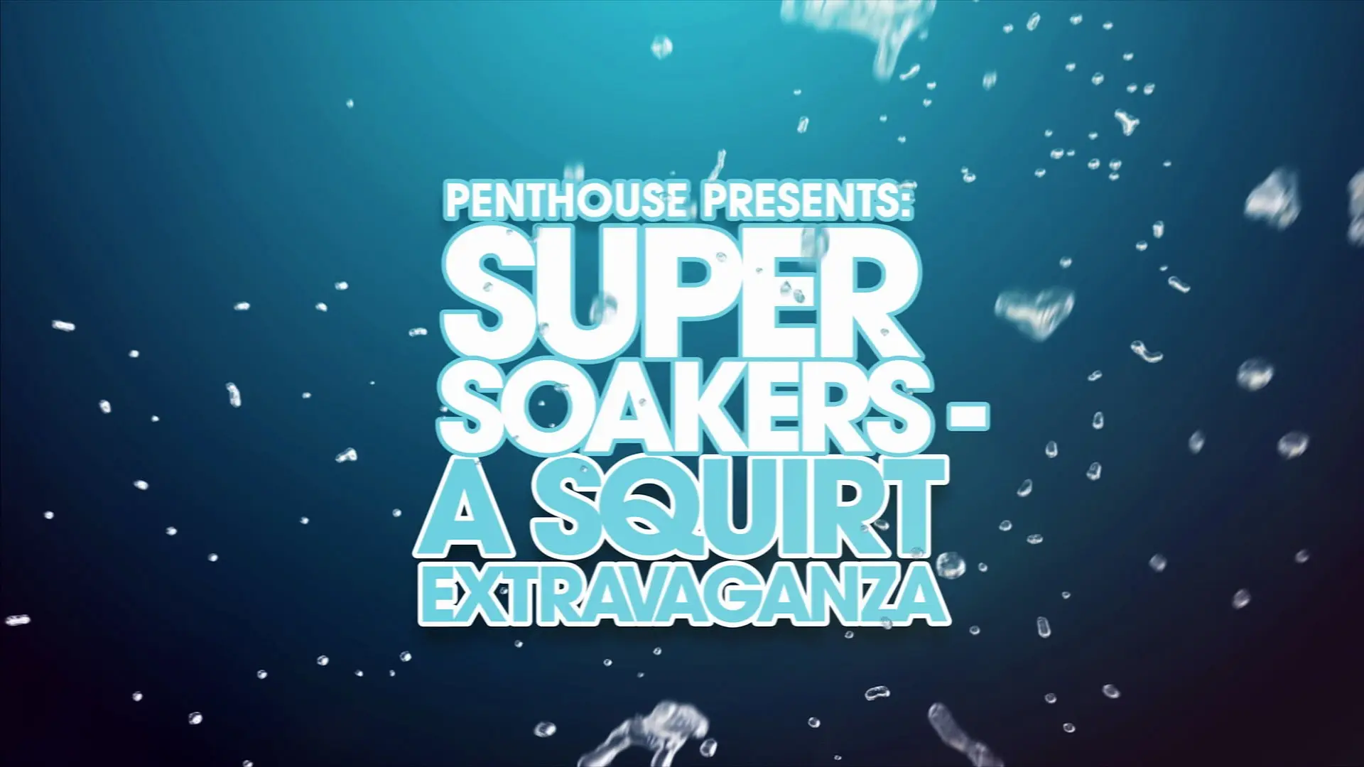 Movie - A Squirt Extravaganza (PenthouseGold 2019)