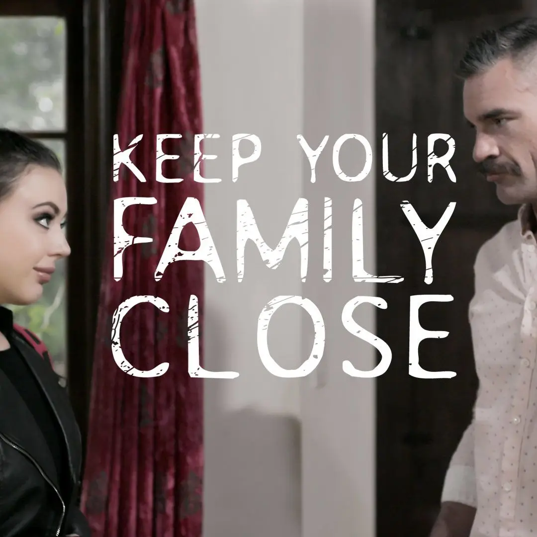 Keep Your Family Close (PureTaboo 2019)