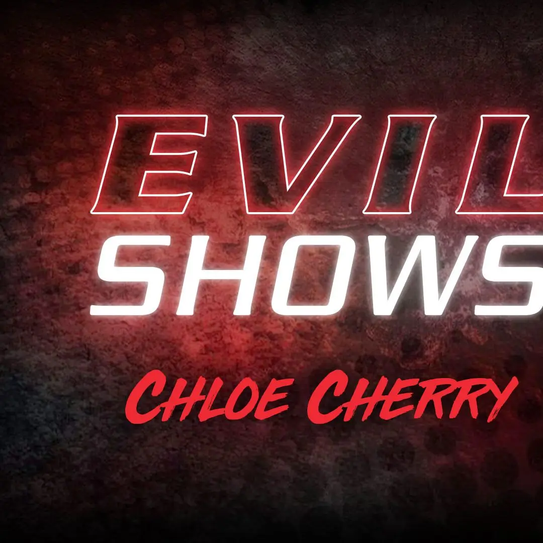 Evil Shows - Chloe Cherry, Scene #01 (EvilAngel 2020)