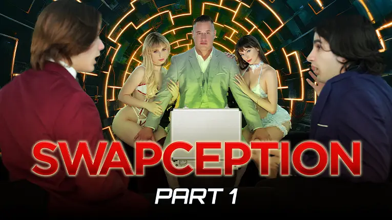 Swapception Part 1: Forbidden Desires (TeamSkeet 2024)