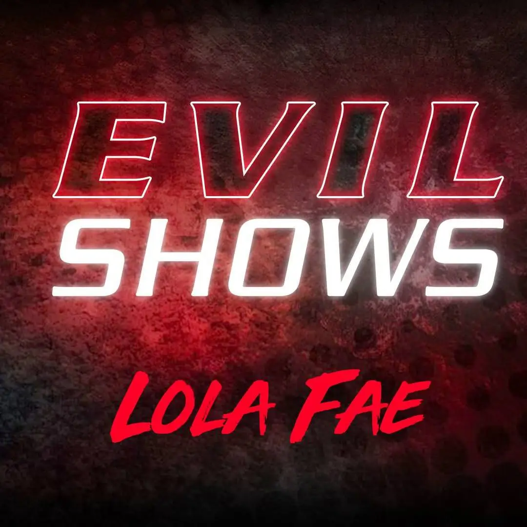 Evil Shows - Lola Fae, Scene #01 (EvilAngel 2020)