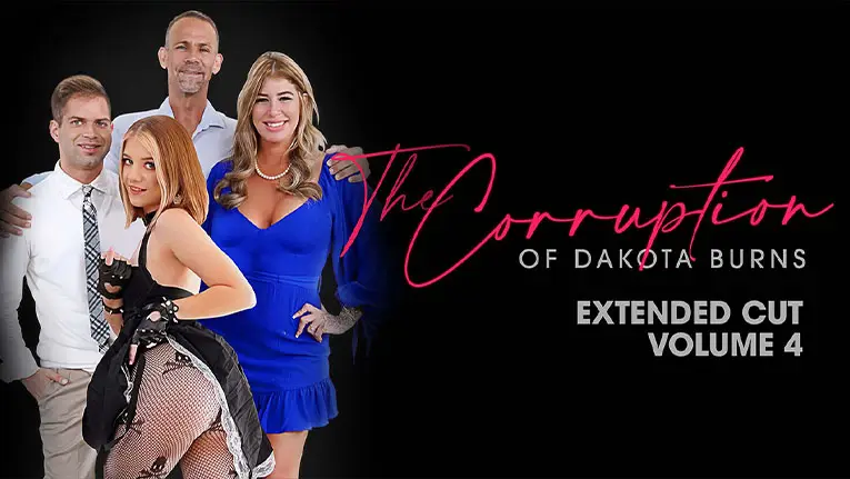 The Corruption of Dakota Burns: Chapter Four (TeamSkeet 2021)
